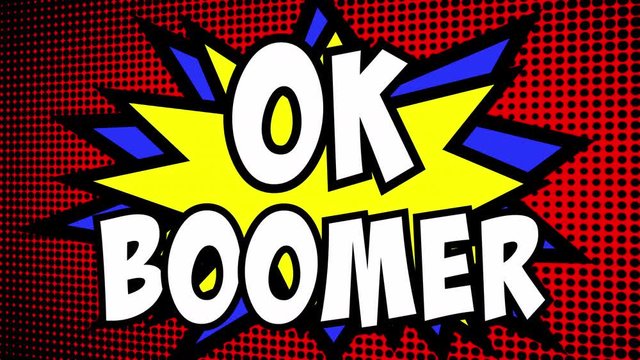 A colorful strip animation of the words Ok Boomer (a catchphrase of the Internet). Comic book halftone background, star shape effect, appearing from a green flat screen.
