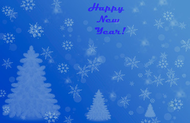 Naklejka na ściany i meble Background in blue with the inscription Happy New Year. Illustration with bokeh and snowflakes in soft blue tones. Creative and stylish picture.