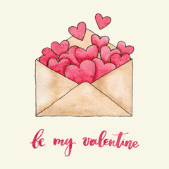 Be my valentine - unique handdrawn lettering with watercolor illustration envelope with hearts. Romantic design element for Valentine's day, save the date card, poster or apparel design.