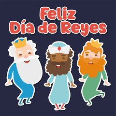 The three kings of orient, Melchior, Gaspard and Balthazar, on a blue background. Christmas vectors. Happy Epiphany written in Spanish