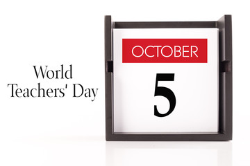 May 13 - World Teacher's Day. Calendar on white background, greeting message conceptual image.