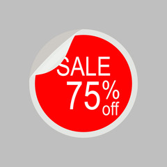 Sticker, tag, label, stamp, infographic element. Sale 75% off. Vector illustration on gray background.