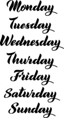 Days of the week vector lettering for calendar, cards, poster and your projects. Monday, Tuesday, Wednesday, Thursday, Friday, Saturday - Isolated on white.