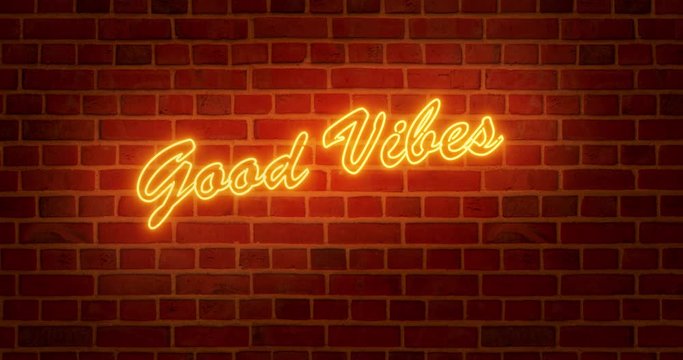 Good vibes neon sign means positive and happy lifestyle. A mindset and feeling of Joy and spiritual enjoyment - 4k
