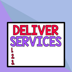 Text sign showing Deliver Services. Business photo text the act of providing a delivery services to customers Front close up view big blank rectangle abstract geometrical background