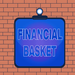 Obraz premium Text sign showing Financial Basket. Business photo text group of securities created for simultaneous buy or sell Clipboard colorful background spring clip stuck bind empty plank frame