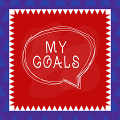 Conceptual hand writing showing My Goals. Concept meaning a future or desired result that a demonstrating commits to achieve Speaking bubble inside asymmetrical object multicolor design