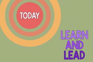 Text sign showing Learn And Lead. Business photo text Improve the skills and knowleadge to fit for the leadership Dotted tunnel simulating sun shining. Abstract futuristic. Comic Background