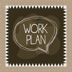Word writing text Work Plan. Business photo showcasing project to be accomplished and outlines how it will be done Speaking bubble inside asymmetrical shaped object outline multicolor design