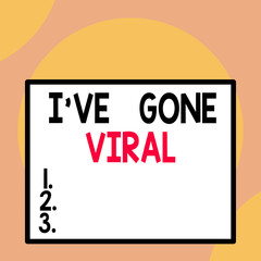 Writing note showing I Ve Gone Viral. Business concept for medical term used to describe small infectious agent Front close up view big blank rectangle abstract geometrical background