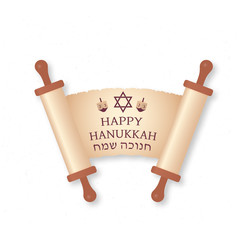 Happy Hanukkah lettering on old scroll paper. Jewish holiday Festival of Lights. Easy to edit vector template for banner, typography poster, greeting card, invitation, flyer, t-shirt.