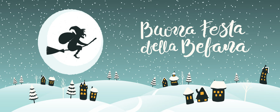 Hand drawn vector illustration with witch Befana flying on broomstick over country landscape, Italian text Buona Festa della Befana, Happy Epiphany. Flat style design. Concept for card, poster, banner