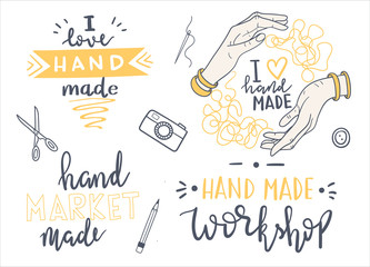 Lettering set: hand made workshop and market, i love hand made. Hand-drawn text with illustrations of hands, pencil, needle, Button, camera, scissors in doodle style. 