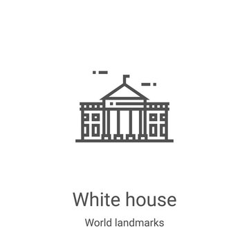 white house icon vector from world landmarks collection. Thin line white house outline icon vector illustration. Linear symbol for use on web and mobile apps, logo, print media