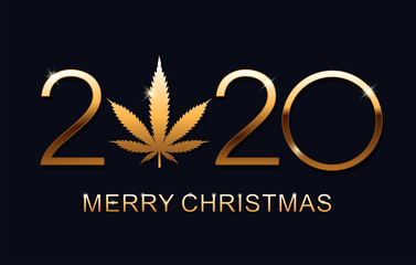 Gold Marijuana leaf and 2020 year. Happy New Year, Merry Christmas elegant text design for greeting card. Isolated vector illustration.