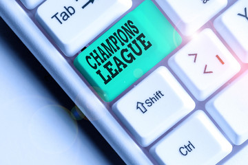 Conceptual hand writing showing Champions League. Concept meaning Yearly football competition from...