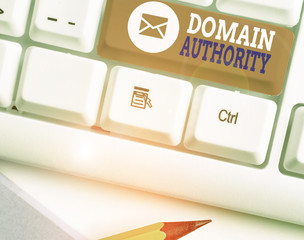 Word writing text Domain Authority. Business photo showcasing calculated metric for how well a...