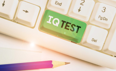 Writing note showing Iq Test. Business concept for attempt to measure your cognitive ability huanalysis intelligence