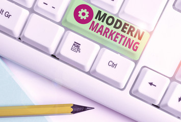 Word writing text Modern Marketing. Business photo showcasing methodology that connects brands with real customer