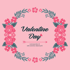 Calligraphic text valentine day, with element leaf flower frame background. Vector