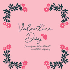 Text wallpaper of valentine day, with pink wreath frame beauty. Vector
