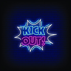 Kick Out Neon Signs Style Text Vector