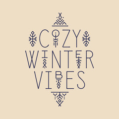 Lettering line art poster Cozy Winter Vibes with geometric patterns