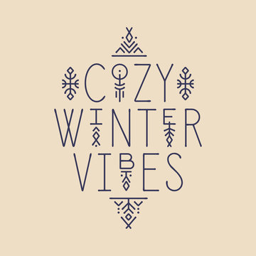 Lettering line art poster Cozy Winter Vibes with geometric patterns