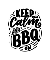 Bbq fun slogan, great design for any purposes. Lettering for family dinner design. Funny print, poster and banner with phraase about barbeque. Summer card. Vector