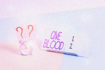 Writing note showing Give Blood. Business concept for demonstrating voluntarily has blood drawn and used for transfusions Alarm clock beside a Paper sheet placed on pastel backdrop