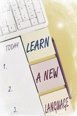 Text sign showing Learn A New Language. Business photo text Study Words other than the Native...