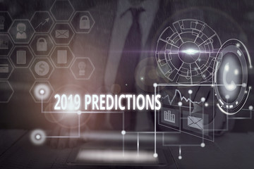 Handwriting text writing 2019 Predictions. Conceptual photo statement about what you think will happen in 2019 Picture photo system network scheme modern technology smart device