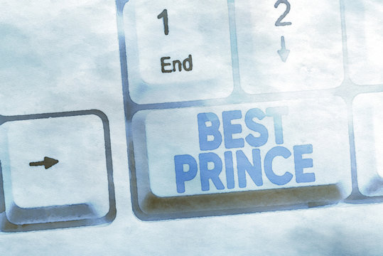 Handwriting text Best Prince. Conceptual photo the male royal ruler of a small country Son of the king or queen White pc keyboard with empty note paper above white background key copy space