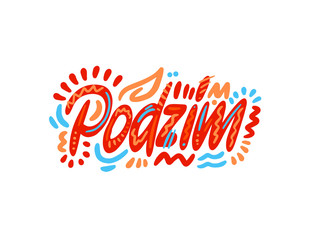 Podzim - Autumn in Czech. Hand Lettering word. Handwritten modern brush typography sign. Greetings for icon, logo, badge, cards, poster, banner, tag. Colorful Vector illustration