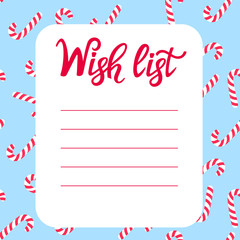 Obraz na płótnie Canvas Wish list with lollypop pattern. Christmas background. New Year 2020 decoration