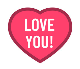 Love you lettering on heart color vector illustration. Love you lettering on pink heart shape with stroke vector illustration. Valentine day icon. Love and relationships concept