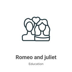 Romeo and juliet outline vector icon. Thin line black romeo and juliet icon, flat vector simple element illustration from editable literature concept isolated on white background