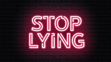 red neon video animation stop lying - Powered by Adobe