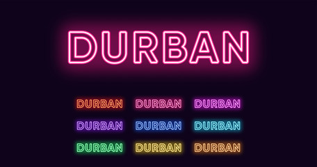 Neon Durban name, City in South Africa. Neon text of Durban city. Vector set of glowing Headlines