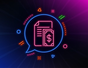 Payment line icon. Neon laser lights. Document with cash money symbol. Dollar currency sign. Glow laser speech bubble. Neon lights chat bubble. Banner badge with payment icon. Vector