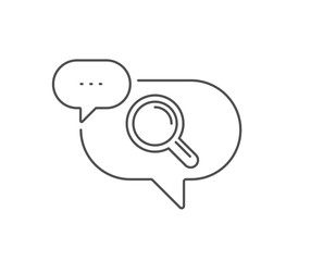 Research line icon. Chat bubble design. Magnifying glass symbol. Magnifier sign. Outline concept. Thin line research icon. Vector
