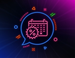 Calendar discounts line icon. Neon laser lights. Sale shopping sign. Clearance symbol. Glow laser speech bubble. Neon lights chat bubble. Banner badge with calendar discounts icon. Vector