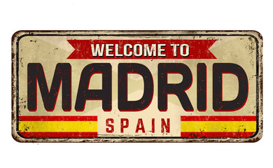 Welcome to Madrid vintage rusty metal sign