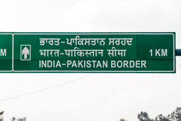 Sign India-Pakistan border in Wagah in Punjab, India.