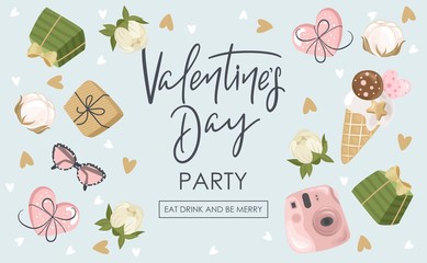 Valentine's day Party greeting card with flowers, sweets, branches, romantic elements and handwritten text.  Vector illustration. Template for invitation, greeting, greetings, posters.