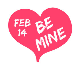 Be mine lettering on pink heart color vector illustration. Hand drawn heart shape with be mine lettering stock vector illustration. February 14 Valentine day icon. Romantic love relationships concept