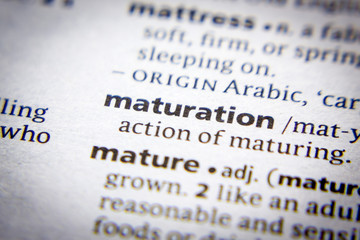 Word or phrase Maturation in a dictionary.