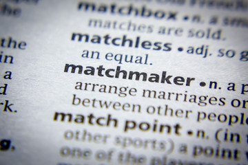 Word or phrase Matchmaker in a dictionary. - 308689117
