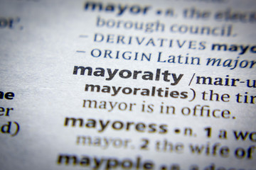 Word or phrase Mayoralty in a dictionary.