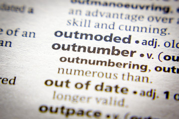 Word or phrase Outnumber in a dictionary.